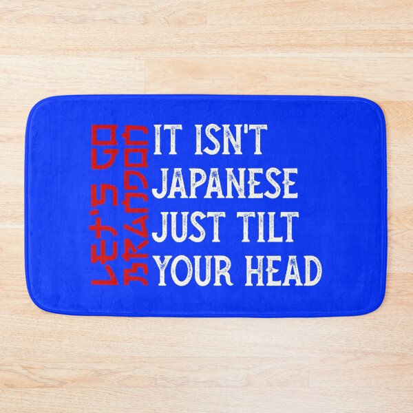 Item preview, It Isn't Japanese Just Tilt Your Head T-shirt, Funny Trump T-shirt,Let's Go Brandon,Republican Gift,FJB T-Shirt,Conservative T-Shirt  designed and sold by Djikou.
