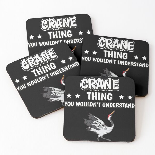 Item preview, It's a Crane Thing Funny Quote Bird Cranes  designed and sold by LekendrickJam.