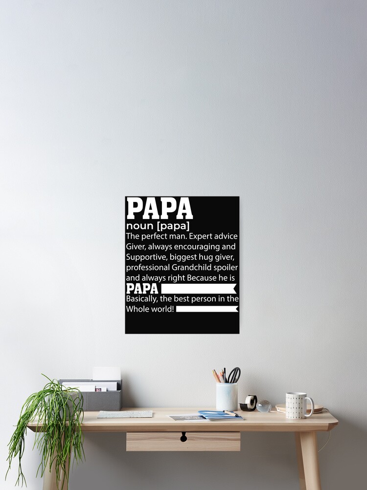 Póster «Día del padre - sustantivo papa definición la camisa de hombre  perfecta» de luyenminhthong | Redbubble