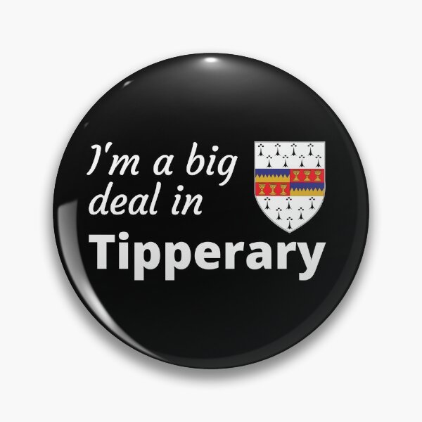 Item preview, I'm a big deal in Tipperary designed and sold by UglyBoyDesign.