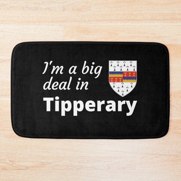 Item preview, I'm a big deal in Tipperary designed and sold by UglyBoyDesign.