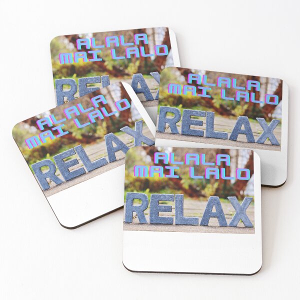 Item preview, RELAX Alala mai Lalo Funny CALM the HECK DOWN Party design designed and sold by Siahtasi55.