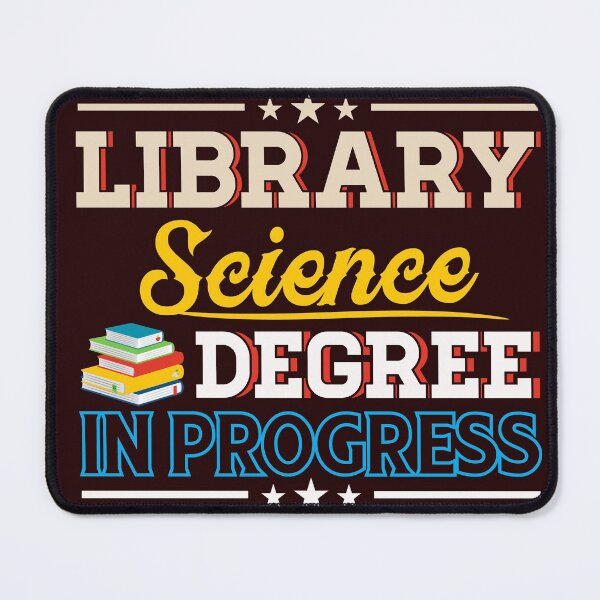 Item preview, Library Science degree in Progress designed and sold by Tezss T.