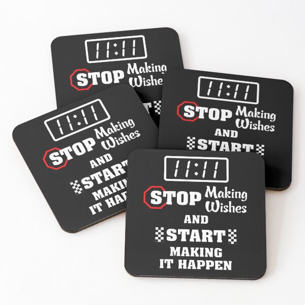 Item preview, 11:11 Stop Making Wishes, And Start Making It Happen. designed and sold by allmarkmade.