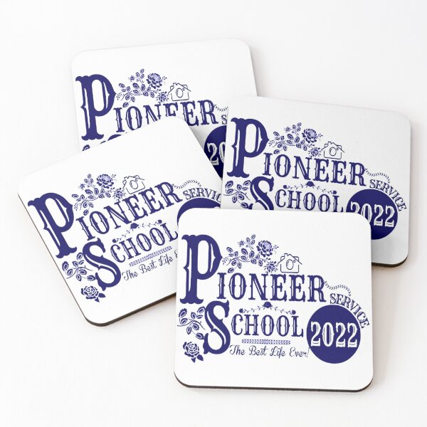 Pioneer School 2022 Vollenden Sie Ihren Dienst – das beste Leben aller Zeiten! Untersetzer (4er Set)