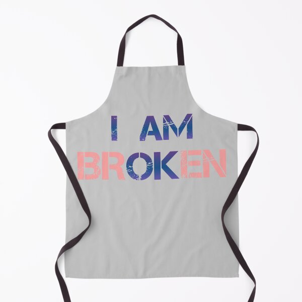 Item preview, I am Broken | OK designed and sold by Design-Maniya.