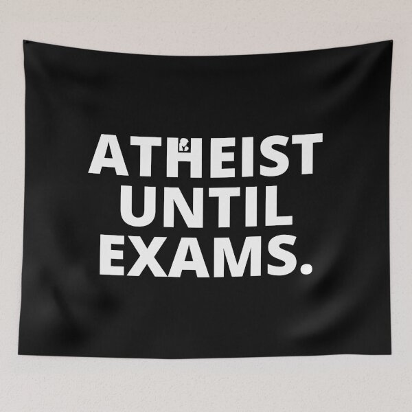 Item preview, Atheist Until Exams - Sarcastic t-shirt in white color designed and sold by Creative Life.