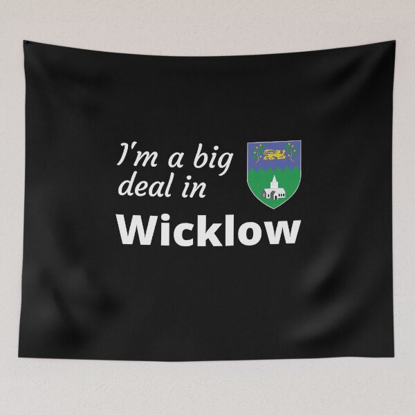 Item preview, I'm a big deal in Wicklow designed and sold by UglyBoyDesign.