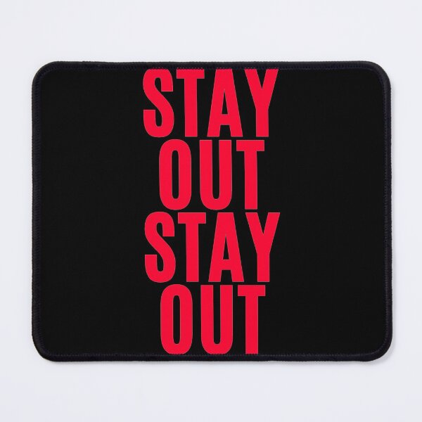 Item preview, Stay Out Stay Out designed and sold by F1TwoTee.