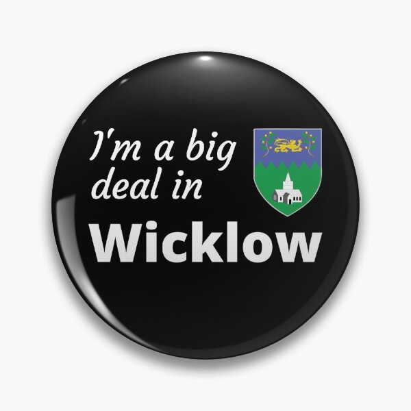 Item preview, I'm a big deal in Wicklow designed and sold by UglyBoyDesign.