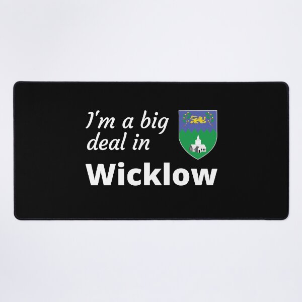 Item preview, I'm a big deal in Wicklow designed and sold by UglyBoyDesign.