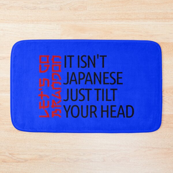 Item preview,   It Isn't Japanese Just Tilt Your Head T-shirt, Funny Trump T-shirt,Let's Go Brandon,Republican Gift,FJB T-Shirt,Conservative T-Shirt  designed and sold by Djikou.