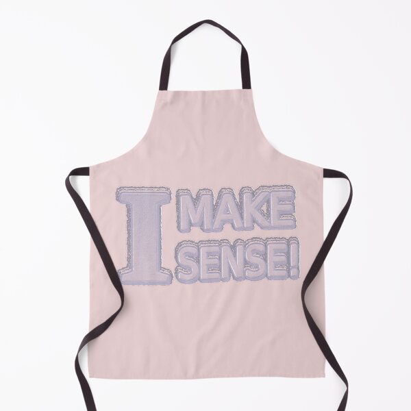 Item preview, Cute Artwork Design About "Make Sense". Buy Now designed and sold by Health And Fitness Posts e-Store.