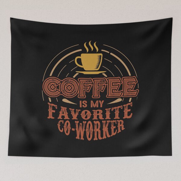 Item preview, I Turn Coffee Into Education - Coffee is My Favorite Co-Worker designed and sold by Deylinashop.