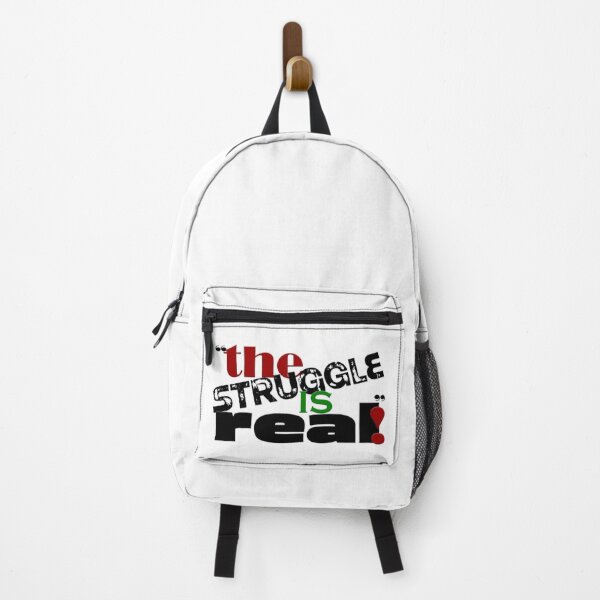 Item preview, The Struggle is Real! designed and sold by Halobyvalsank.