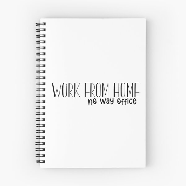 Item preview, Work From Home No Way Office designed and sold by miraipa.