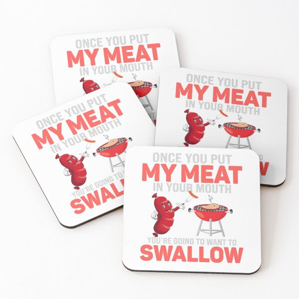 Item preview, Once you put My Meat in your Mouth Barbecue Cookout designed and sold by WLHmedia.com .