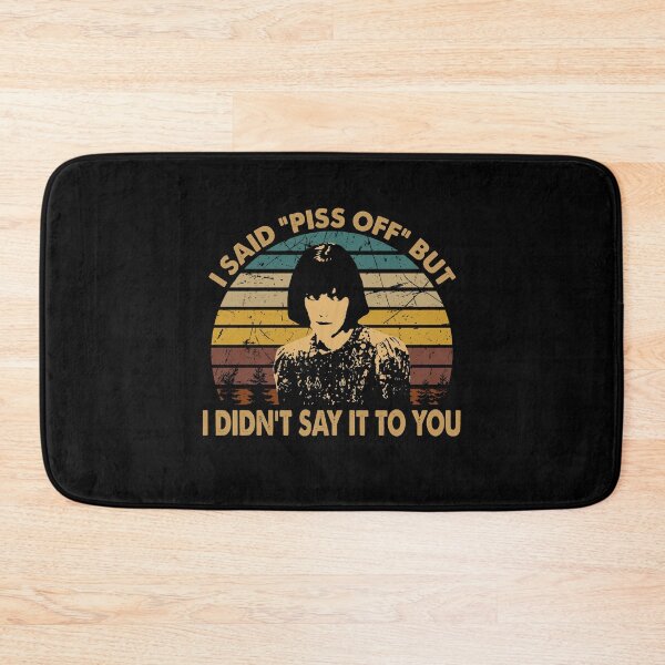 Item preview, Retro Drop Design Black Comedy Films Dead Fred - I Said "Piss Off" designed and sold by TiffanyMatthew6.