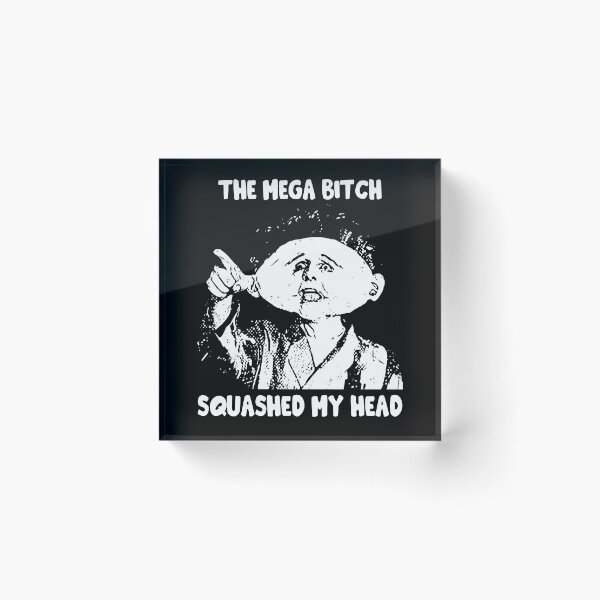 Item preview, The Mega Bitch Squashed My Head designed and sold by TiffanyMatthew6.