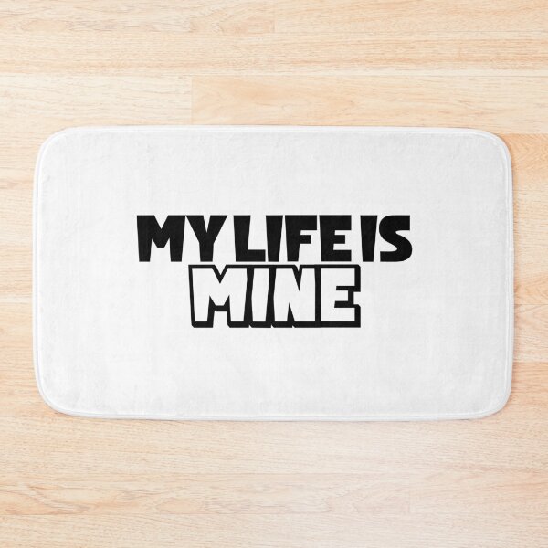 Item preview, My Life is Mine designed and sold by miraipa.