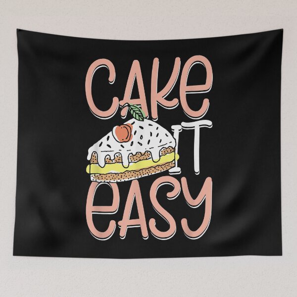 Item preview, Cake it easy designed and sold by uniformhuey.