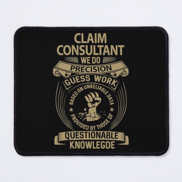 Item preview, Claim Consultant T Shirt - We Do Precision Job Gift Item Tee designed and sold by paneczkopat.