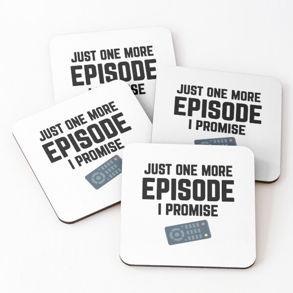 Item preview, Just One More Episode I Promise - TV Lover designed and sold by CuddleStore.