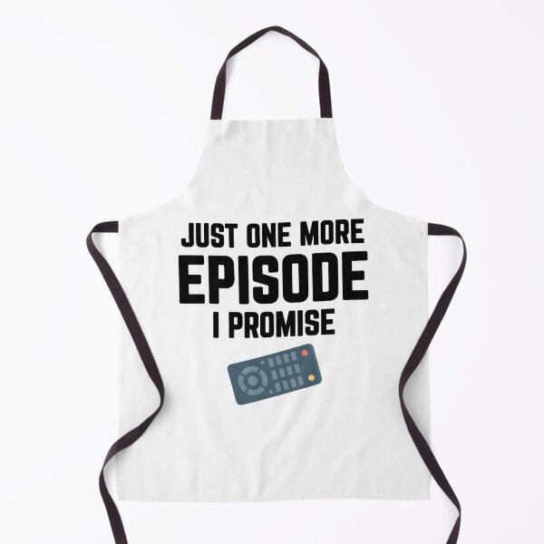 Item preview, Just One More Episode I Promise - TV Lover designed and sold by CuddleStore.