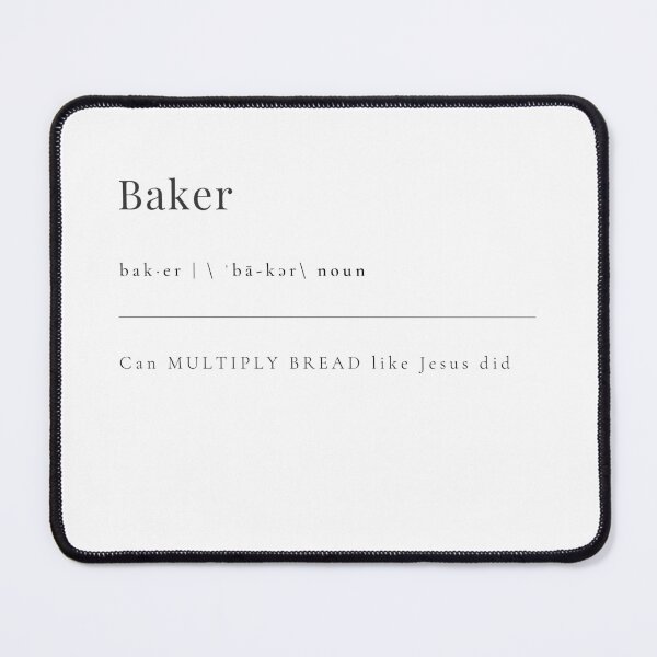 Item preview, Baker - can MULTIPLY BREAD like Jesus did designed and sold by rgsblo.