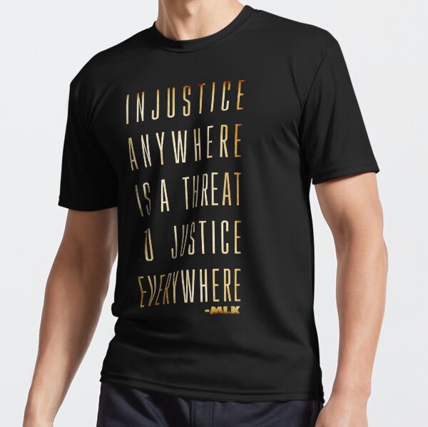 Martin Luther King Jr. Typography Quotes Active T-Shirt