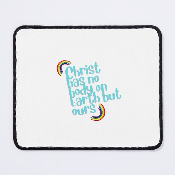 Item preview, “Christ has no body on Earth but ours.” designed and sold by storeAN.
