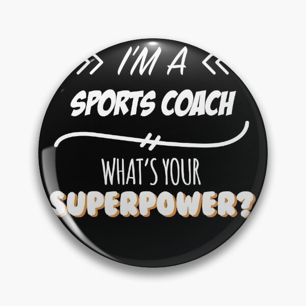Item preview, Sports Coach Funny Superpower Slogan Gift for every Sports Coach Funny Slogan Hobby Work Worker Grap designed and sold by TerryLyons434.