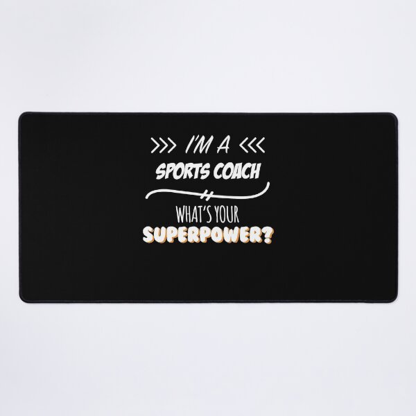 Item preview, Sports Coach Funny Superpower Slogan Gift for every Sports Coach Funny Slogan Hobby Work Worker Grap designed and sold by TerryLyons434.