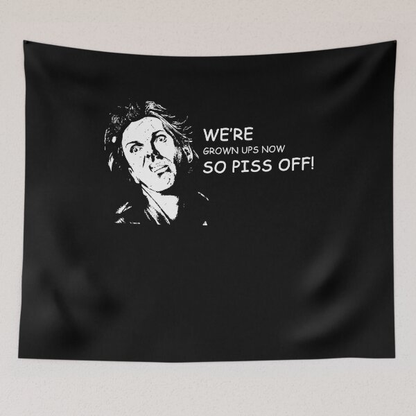 Item preview, We're Grown Ups Now So Piss Off! designed and sold by TiffanyMatthew6.