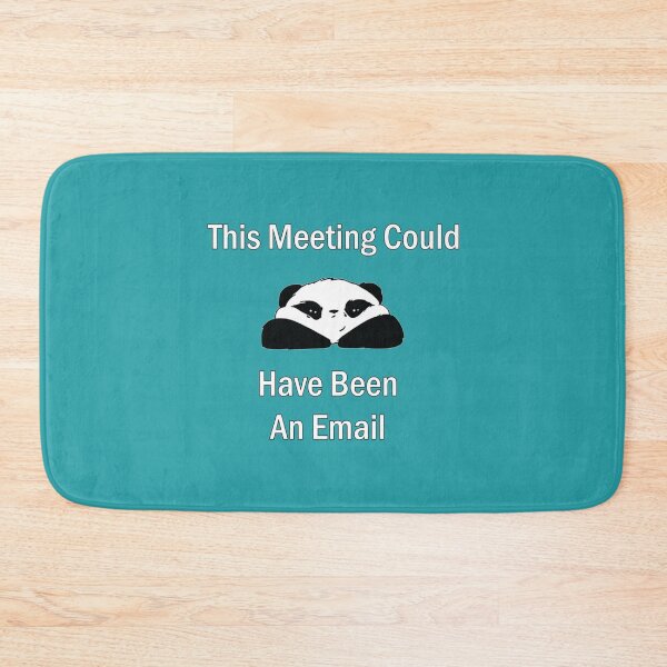 Item preview, This Meeting Could Have Been An Email            designed and sold by CompassRoseShop.