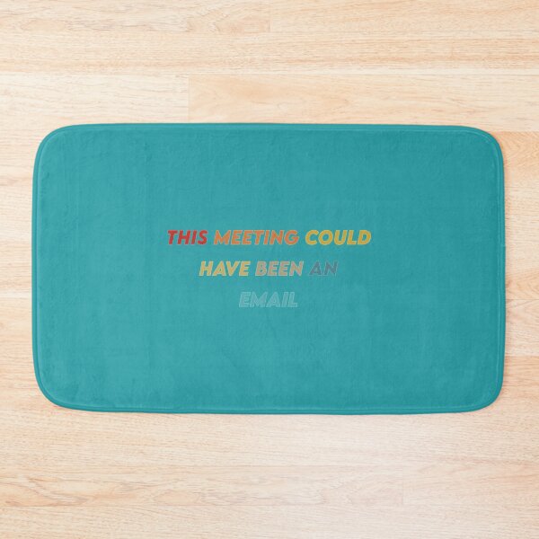Item preview, This Meeting Could Have Been An Email designed and sold by CompassRoseShop.