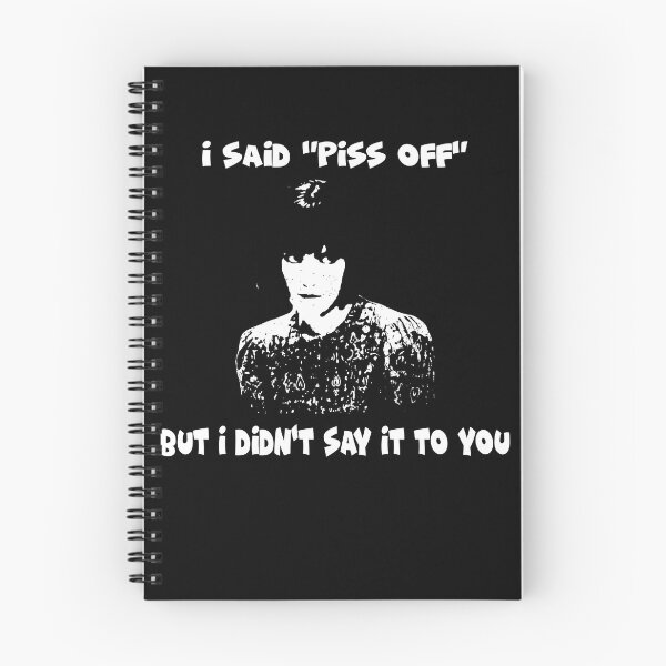 Item preview,  I Said "Piss Off" But I Didn't Say It To You designed and sold by TiffanyMatthew6.