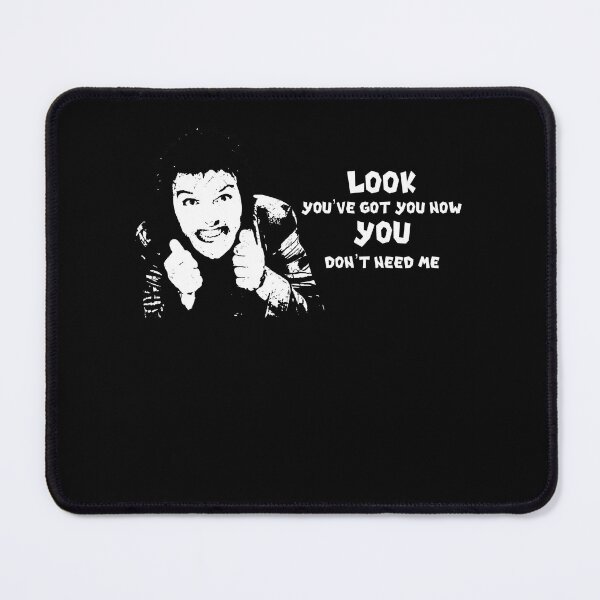 Item preview, Look You've Got You Now You Don't Need Me designed and sold by TiffanyMatthew6.
