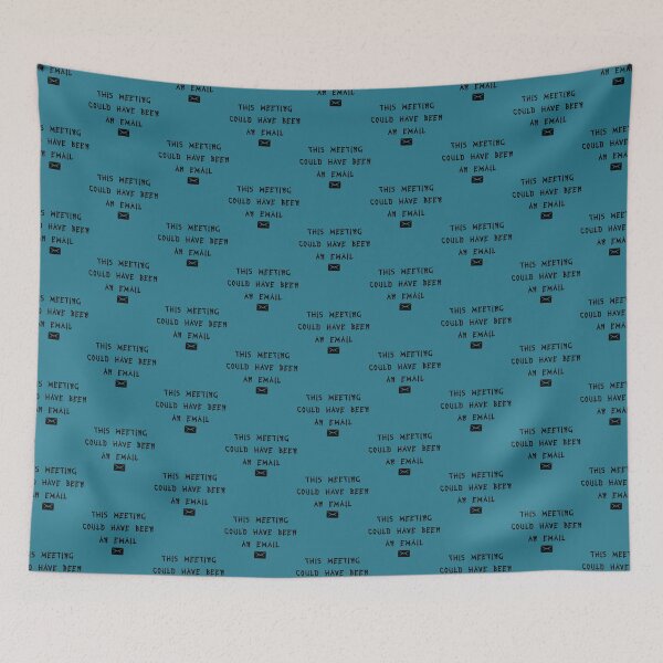 Item preview, This Meeting Could Have Been An Email  designed and sold by CompassRoseShop.