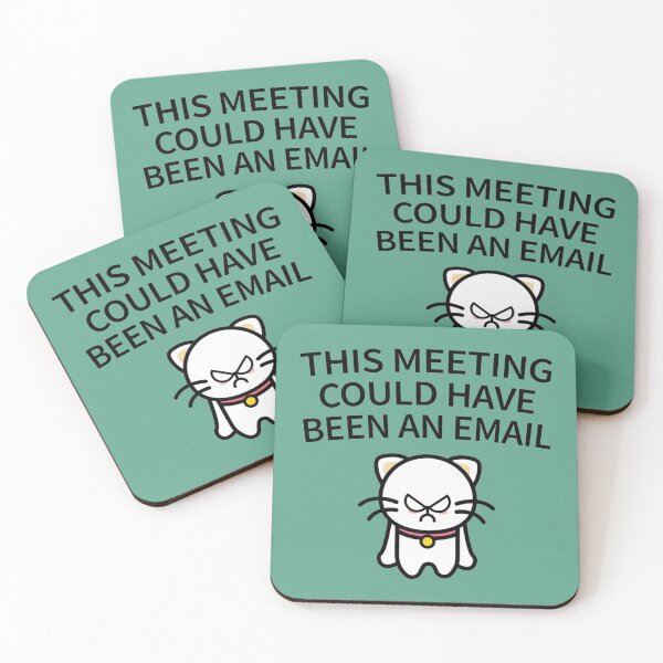 Item preview, This Meeting Could Have Been An Email - Funny Email Meeting Job Design Work                      designed and sold by CompassRoseShop.