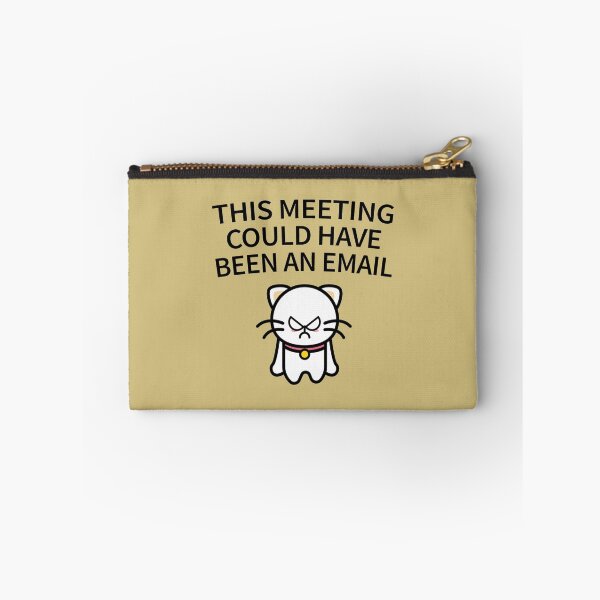 Item preview, This Meeting Could Have Been An Email - Funny Email Meeting Job Design Work                      designed and sold by CompassRoseShop.
