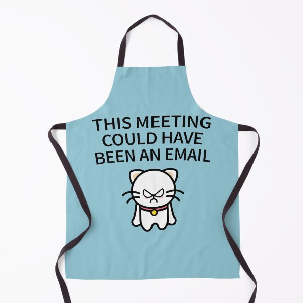 Item preview, This Meeting Could Have Been An Email - Funny Email Meeting Job Design Work designed and sold by CompassRoseShop.