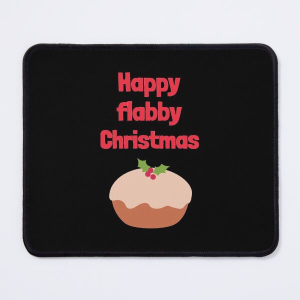 Item preview, Happy Flabby Christmas designed and sold by GasconyPassion.