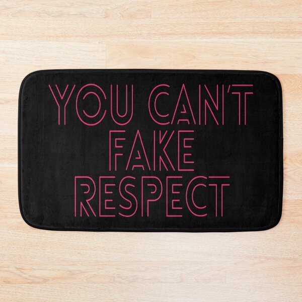 Item preview, You Can't Fake Respect (Famous Inspirational and Motivational Quotes about Respect and Kindness - Respecting Eachother - Pink Neon Look) designed and sold by SassyClassyMe.