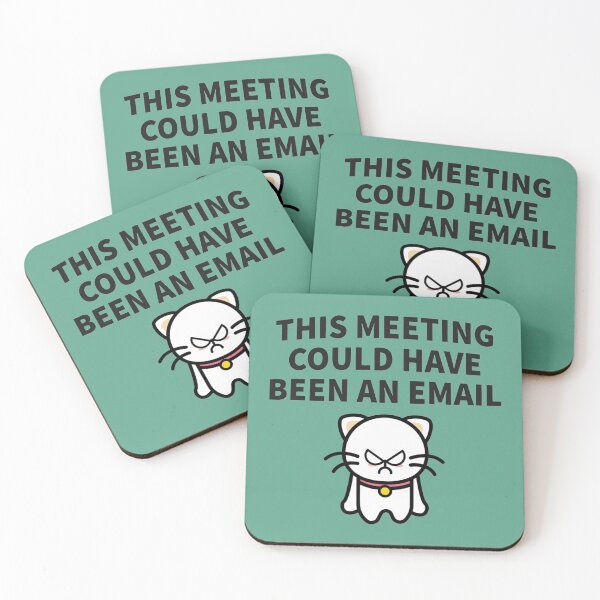 Item preview, This Meeting Could Have Been An Email - Funny Email Meeting Job Design Work   designed and sold by CompassRoseShop.
