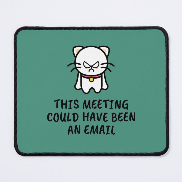 Item preview, This Meeting Could Have Been An Email - Funny Email Meeting Job Design Work Active  designed and sold by CompassRoseShop.