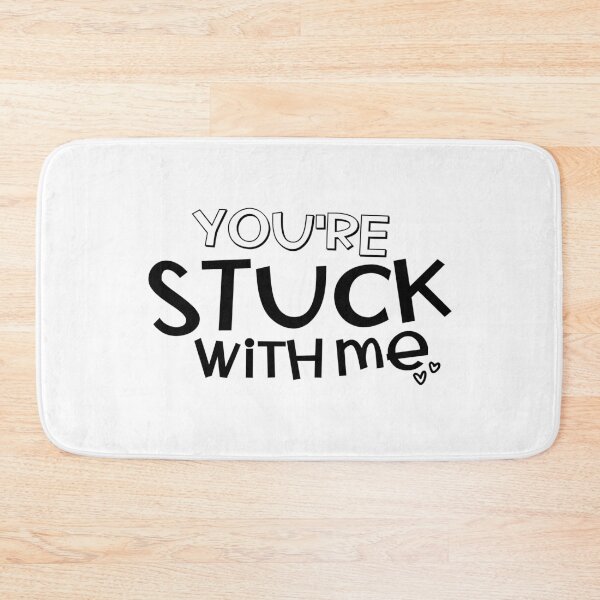 Item preview, You're Stuck With Me designed and sold by miraipa.