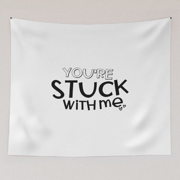Item preview, You're Stuck With Me designed and sold by miraipa.