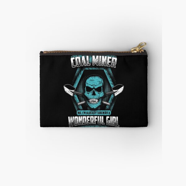 Artikelvorschau, Ich bin ein COAL MINER, nein, ich bin schon von einem wundervollen Mädchen eingenommen entworfen und verkauft von todayshirt.