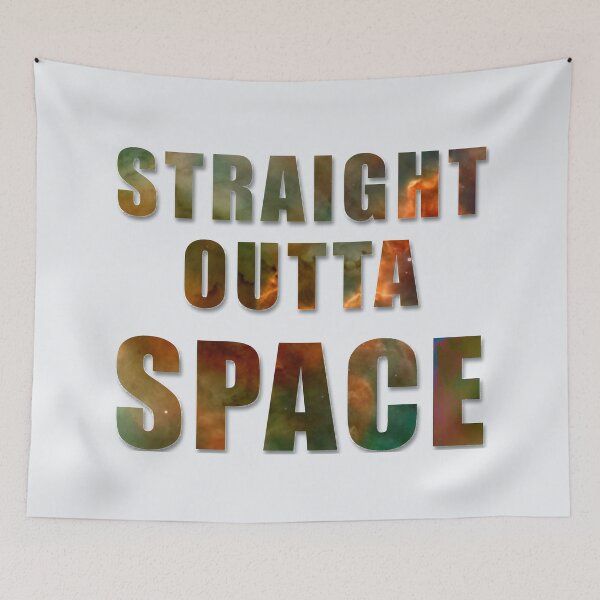 Item preview, Straight Outta Space, Stars and Galaxies designed and sold by Ruby Jackson.